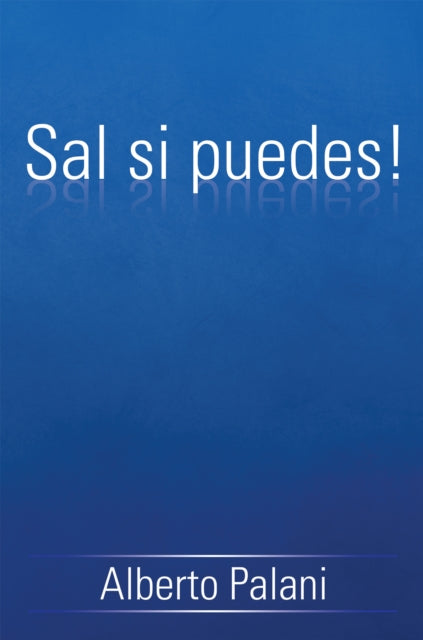 Sal Si Puedes!