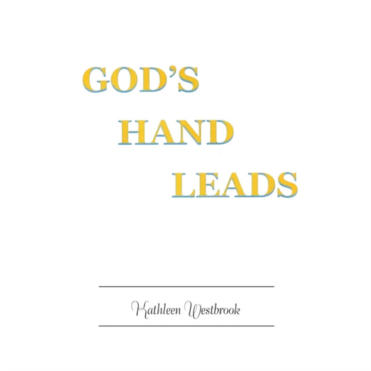 God'S Hand Leads