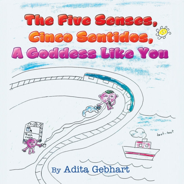 Five Senses, Cinco Sentidos, a Goddess Like You