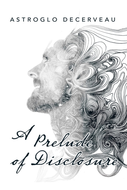 Prelude of Disclosure