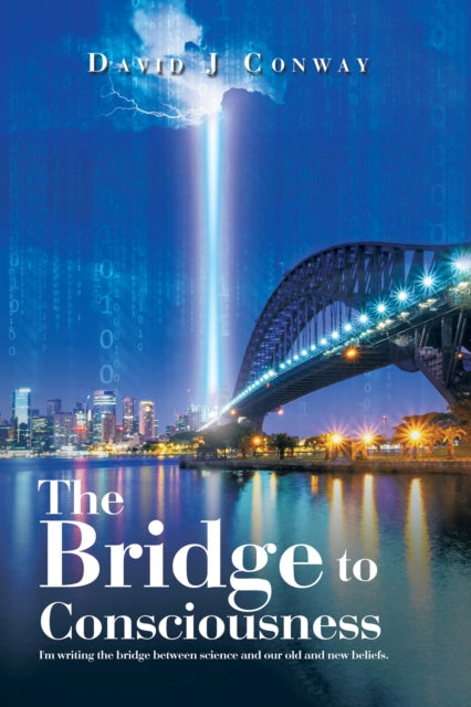 Bridge to Consciousness