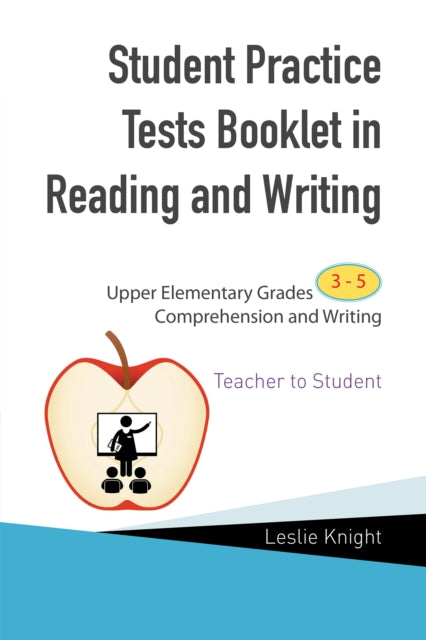 Student Practice Tests Booklet in Reading and Writing
