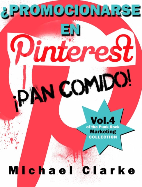 �Promocionarse en Pinterest? �Pan comido!