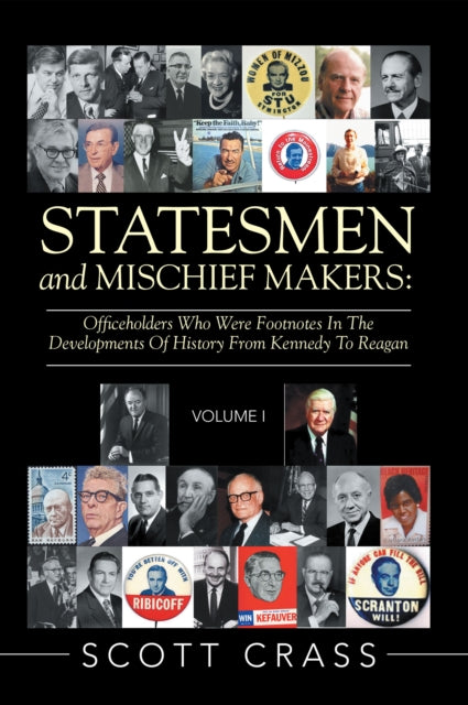 Statesmen and Mischief Makers: