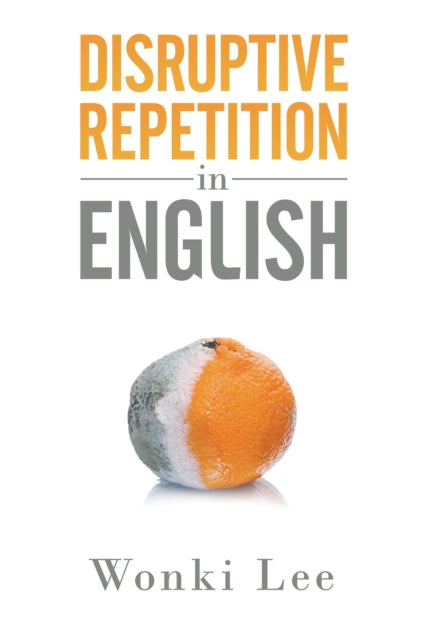Disruptive Repetition in English