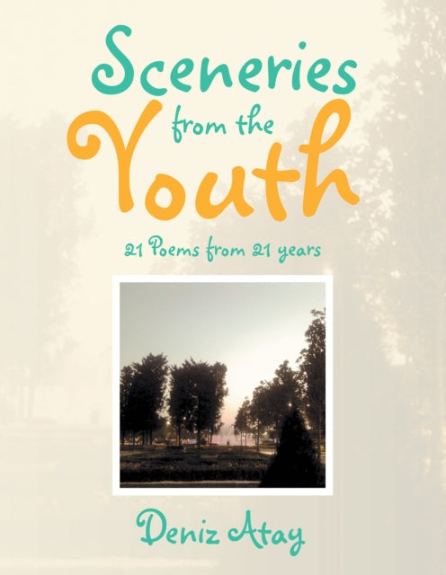 Sceneries from the Youth