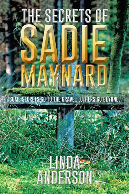 Secrets of Sadie Maynard