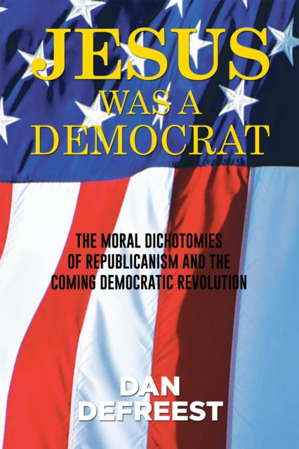 Jesus Was a Democrat