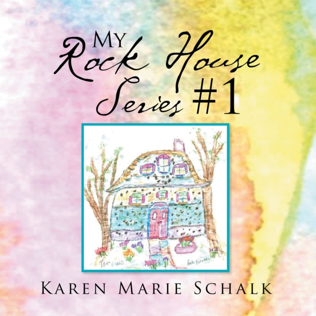 My Rock House Series #1