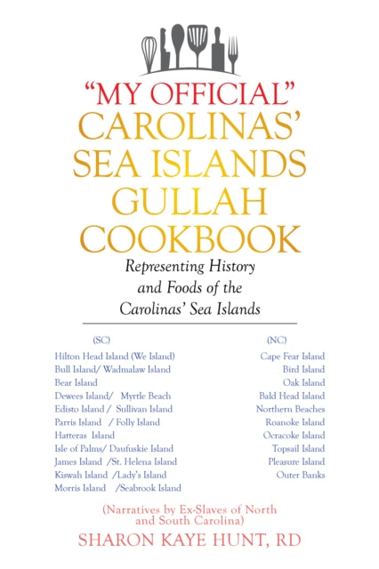 e;My Officiale; Carolinas' Sea Islands Gullah Cookbook