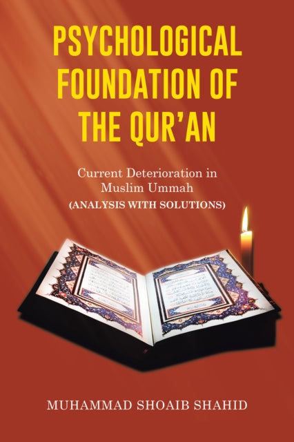 Psychological Foundation of the Qur'an Ii
