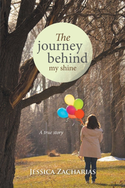 Journey Behind My Shine