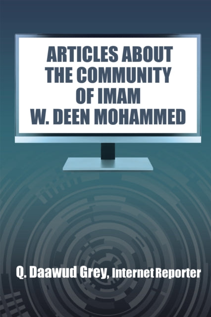 e;Articles About the Community of Imam W. Deen Mohammede;