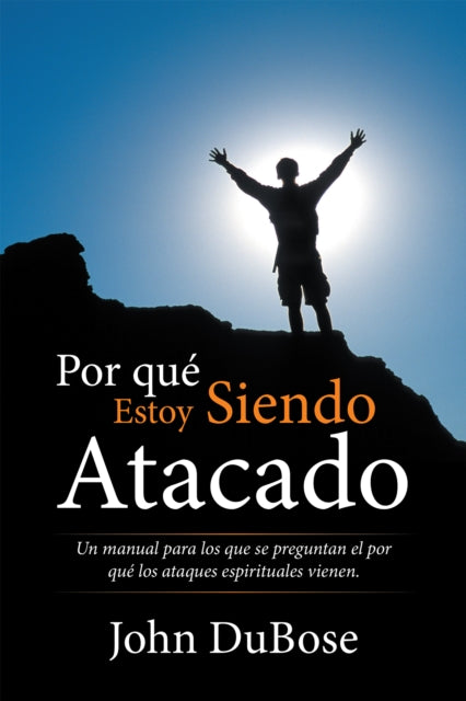 Por Qué Estoy Siendo Atacado