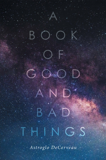 Book of Good and Bad Things