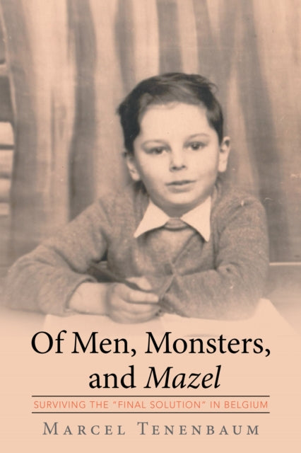 Of Men, Monsters and Mazel
