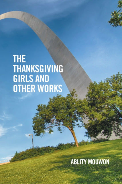 Thanksgiving Girls and Other Works