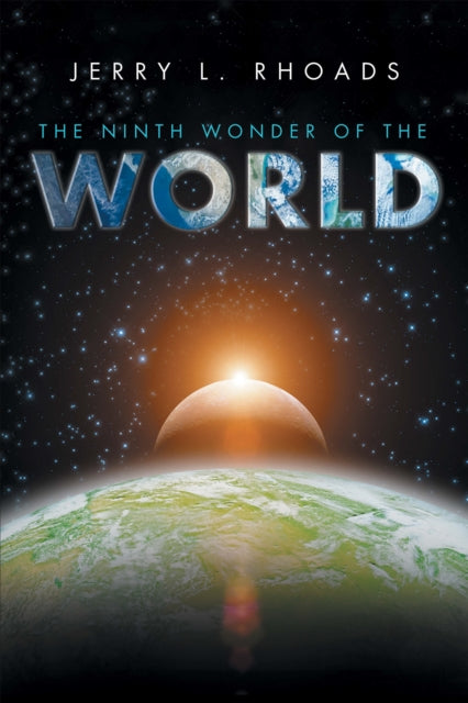 Ninth Wonder of the World