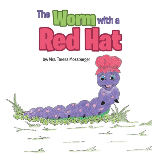 Worm with a Red Hat