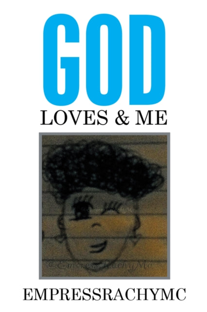 God Loves & Me
