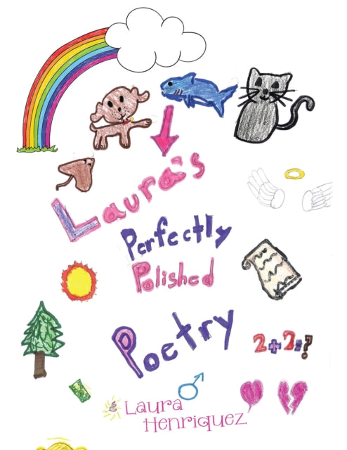 Laura'S Perfectly Polished Poetry