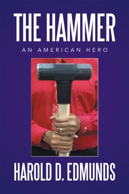 Hammer: an American Hero