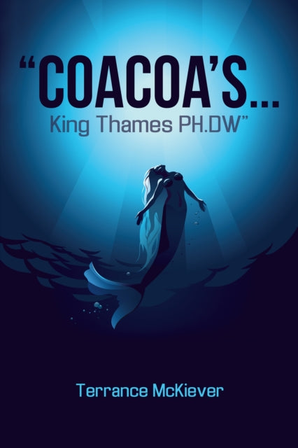 e;Coacoa'S . . . King Thames Ph.Dwe;
