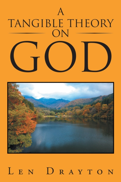 Tangible Theory on God