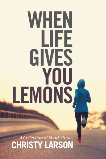 When Life Gives You Lemons