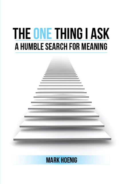One Thing I Ask