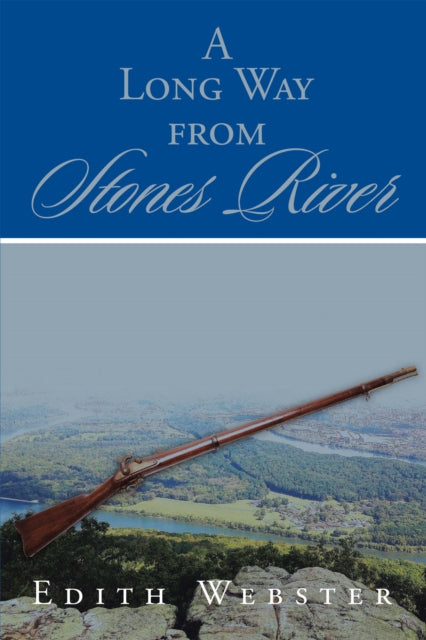 Long Way from Stones River