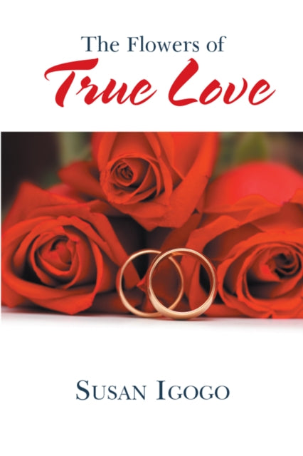Flowers of True Love