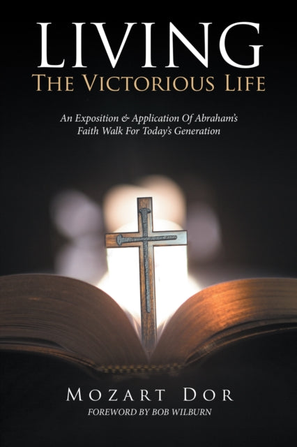 Living the Victorious Life
