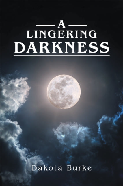 Lingering Darkness