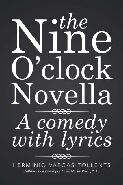 Nine O'Clock Novella
