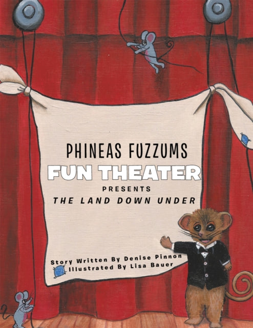 Phineas Fuzzums Fun Theater