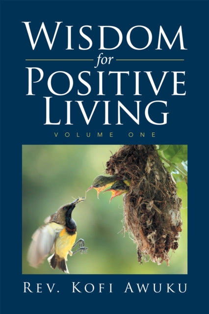 Wisdom for Positive Living