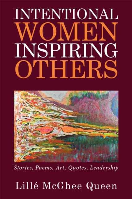 Intentional Women Inspiring Others