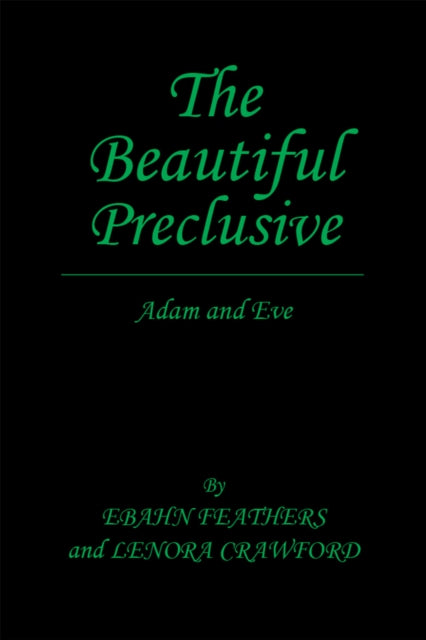 Beautiful Preclusive