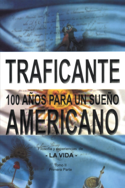 100 Años Para Un Sueño Americano