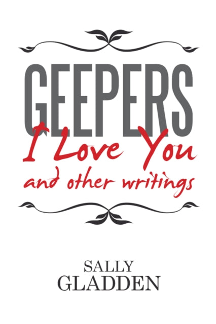 Geepers, I Love You