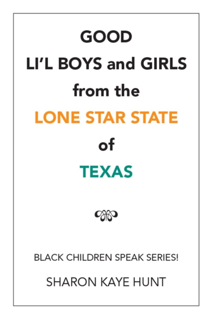 Good Li'L Boys and Girls from the Lone Star State of Texas