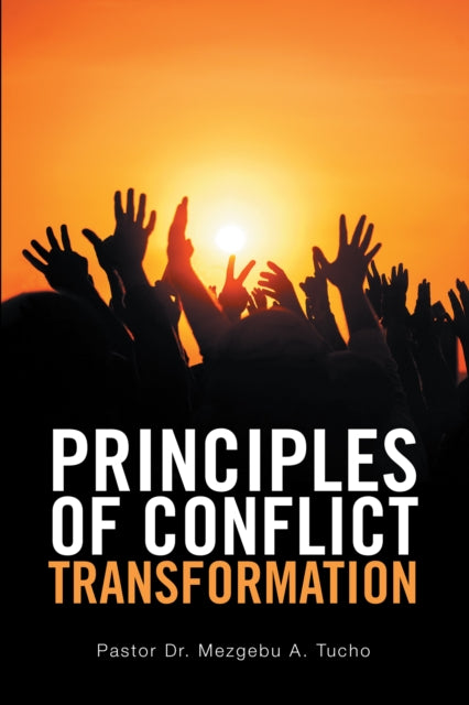Principles of Conflict Transformation