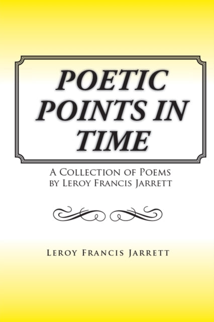 Poetic Points in Time