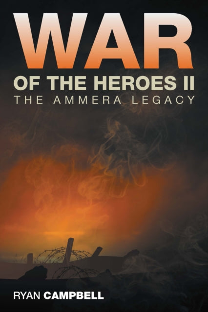 War of the Heroes Ii