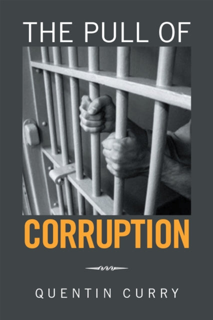Pull of Corruption