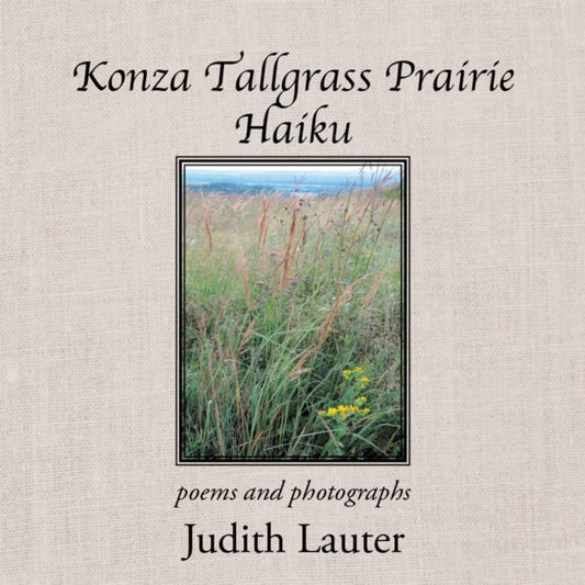 Konza Tallgrass Prairie Haiku