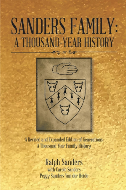 Sanders Family: a Thousand-Year History
