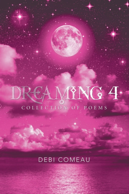 Dreaming 4