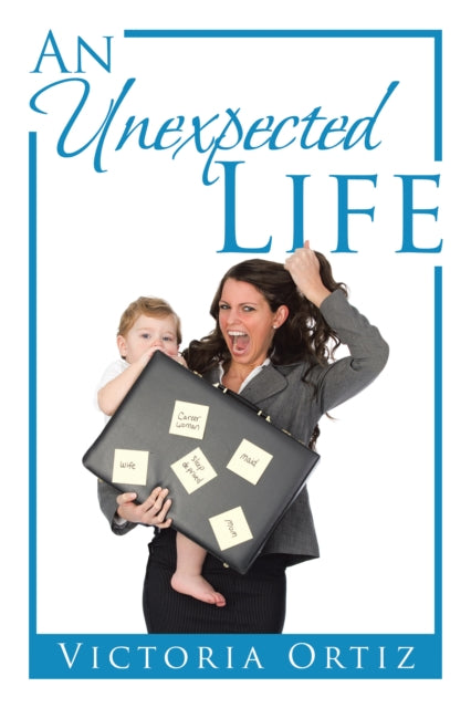 Unexpected Life